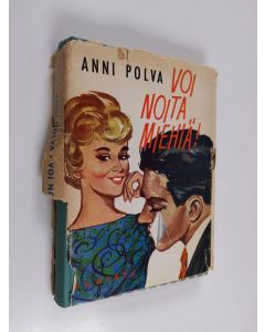 Kirjailijan Anni Polva käytetty kirja Voi noita miehiä