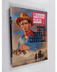 Kirjailijan Matt Cregan käytetty teos Lännensarja 7/1967 : Täytä tappaja luodeilla