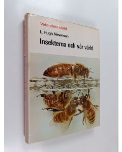 Kirjailijan L. Hugh Newman käytetty kirja Insekterna och vår värld