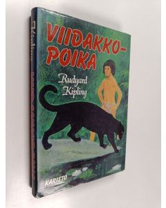 Kirjailijan Rudyard Kipling käytetty kirja Viidakkopoika