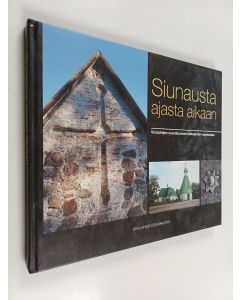 käytetty kirja Siunausta ajasta aikaan : Virolahden seurakunnan seitsemän vuosisataa - Virolahden seurakunnan seitsemän vuosisataa