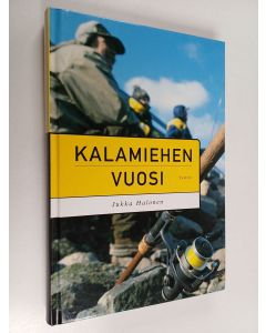 Kirjailijan Jukka Halonen käytetty kirja Kalamiehen vuosi