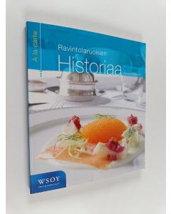Kirjailijan Anita Viitasaari käytetty kirja À la carte : ravintolaruokien historiaa