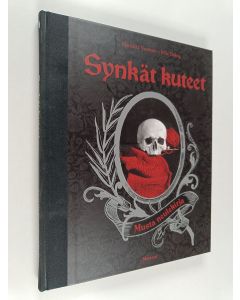 Kirjailijan Marjukka Vuorisalo & Mila Duktig käytetty kirja Synkät kuteet : musta neulekirja