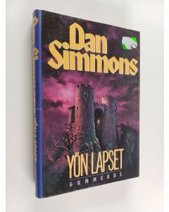 Kirjailijan Dan Simmons käytetty kirja Yön lapset