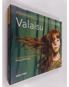 Kirjailijan Fil Hunter käytetty kirja Etsimessä : valaisu