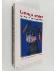 Kirjailijan Anna-Riitta Hyvärinen käytetty kirja Lasten ja nuorten jatko- ja sarjakirjat