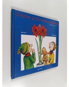 Kirjailijan Maija Baric käytetty kirja Tohelon ja Torvelon joulukuu ja Duppaduulixin!