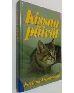 Tekijän Lesley O'Mara  käytetty kirja Kissanpäivät : parhaat kissatarinat