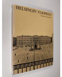 käytetty kirja Helsingin yliopisto - historiaa ja nykypäivää