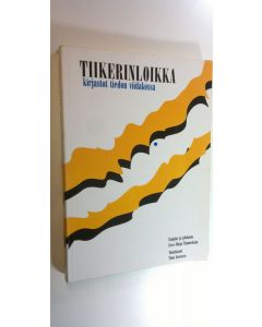 käytetty kirja Tiikerinloikka : kirjastot tiedon viidakossa