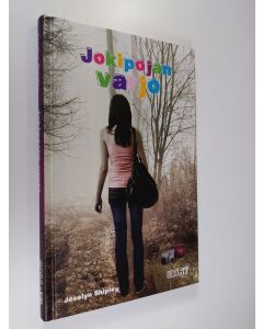 Kirjailijan Jocelyn Shipley käytetty kirja Jokipojan varjo (ERINOMAINEN)