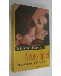 Kirjailijan Elaine Kagan uusi kirja Neues Spiel, neues Gluck (UUSI)