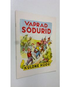 Tekijän E. Valmre  uusi teos Vaprad södurid