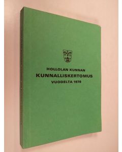 käytetty kirja Hollolan kunnan kunnalliskertomus vuodelta 1978