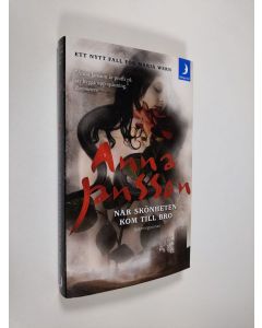 Kirjailijan Anna Jansson käytetty kirja När skönheten kom till Bro