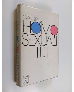 Kirjailijan C. A. Tripp käytetty kirja Homosexualitet