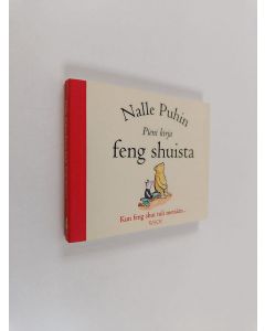 Kirjailijan A. A. Milne käytetty kirja Nalle Puhin Pieni kirja feng shuista