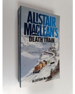Kirjailijan Alistair MacLean käytetty kirja Alistair Maclean's death train