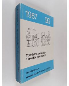 käytetty kirja Toimiston asiakirjat : termit ja standardit = Kontorsdokument : termer och standarder = Office documents : terms and standards