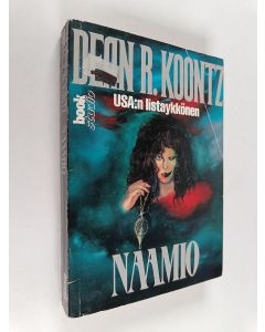 Kirjailijan Dean R. Koontz käytetty kirja Naamio