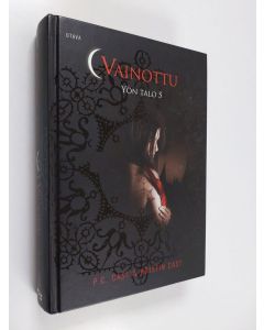 Kirjailijan P. C. Cast käytetty kirja Vainottu