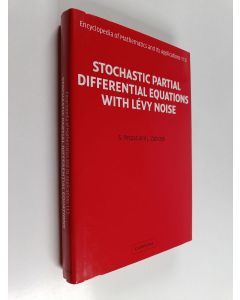 Kirjailijan S. Peszat & J. Zabczyk käytetty kirja Stochastic Partial Differential Equations with Lévy Noise - An Evolution Equation Approach