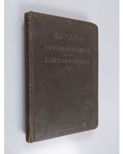 Kirjailijan I. Kovero käytetty kirja Svensk-finsk affärsordbok = Ruotsalais-suomalainen liikesanakirja