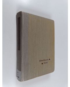 Kirjailijan Paavo Haavikko käytetty kirja Münchausen ; Nuket : kaksi näytelmää