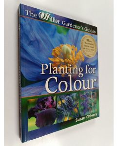Kirjailijan Susan Chivers käytetty kirja Planting for Colour