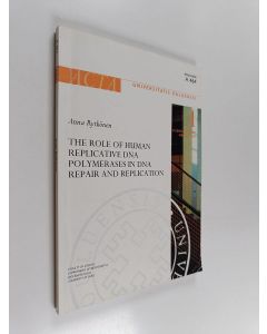 Kirjailijan Anna Rytkönen käytetty kirja The Role of Human Replicative DNA Polymerases in DNA Repair and Replication