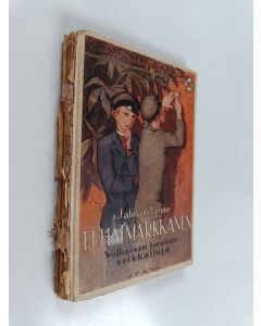 Kirjailijan Jalmari Finne käytetty kirja Tuhatmarkkanen