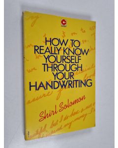 Kirjailijan Eugène Soloman käytetty kirja How to really know yourself through your handwriting