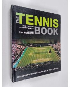 Kirjailijan John Parsons käytetty kirja The tennis book the illustrated encyclopedia of world tennis