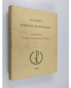 käytetty kirja Suomen evankelis-luterilaisen kirkon matrikkeli 1 : Henkilömatrikkeli = Matrikel över Finlands evangelisk-lutherska kyrka