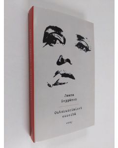 Kirjailijan Jaana Seppänen käytetty kirja Outokuoriaiset : esseitä : yritys tämänhetkiseksi omakuvaksi