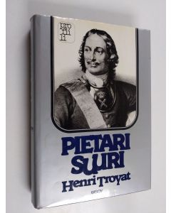 Kirjailijan Henri Troyat käytetty kirja Pietari Suuri