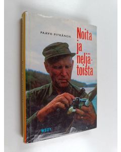 Kirjailijan Paavo Pitkänen käytetty kirja Noita ja neljätoista