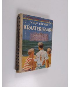 Kirjailijan Vilho Sorvari käytetty kirja Kraaterisaari