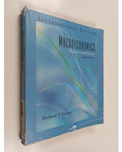 Kirjailijan Richard T. Froyen käytetty kirja Macroeconomics - Theories and Policies