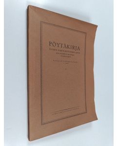 käytetty kirja Pöytäkirja Suomen rakennustyöväen liiton ensimmäisestä edustajakokouksesta Helsingissä, toukokuun 3-7 p:nä v. 1927 ; Alustuksia ja esityksiä Suomen Rakennusteollisuustyöväen liiton I varsinaiselle edustajakokoukselle joka pidetään Helsingis