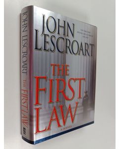 Kirjailijan John T. Lescroart käytetty kirja The First Law