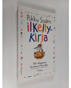 Kirjailijan Ian Whybrow käytetty kirja Pikku Suden ilkeilykirja