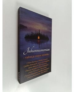 käytetty kirja Juhannusmorsian : valon ja varjon tarinoita