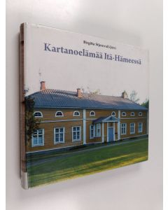 Kirjailijan Birgitta Stjernvall-Järvi käytetty kirja Kartanoelämää Itä-Hämeessä