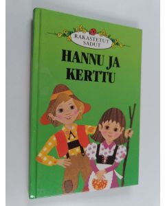 Kirjailijan Joan Cameron & T. Parkkonen ym. käytetty kirja Hannu ja Kerttu