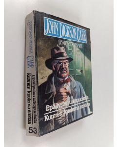 Kirjailijan John Dickson Carr käytetty kirja Epäilysten ulkopuolella ; Kunnes kuolema erottaa