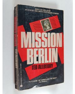 Kirjailijan Ted Allbeury käytetty kirja Mission Berlin