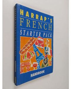 Kirjailijan David Alexander & Sini de Bujac käytetty kirja Harrap's French Starter Pack