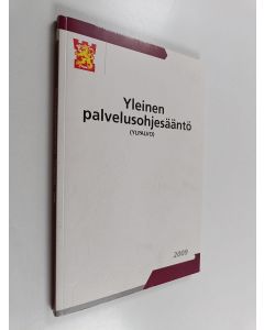 käytetty kirja Yleinen palvelusohjesääntö (YLPALVO)